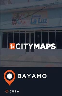 Book cover for City Maps Bayamo Cuba