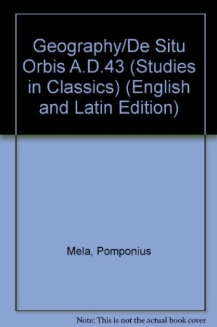 Cover of Geography/De Situ Orbis A.D.43