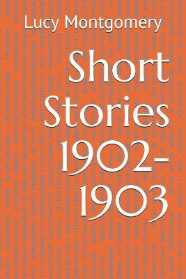 Book cover for Short Stories 1901-1903