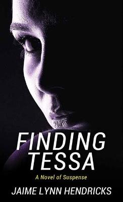 Book cover for Finding Tessa