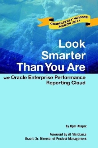 Cover of Look Smarter Than You are with Oracle Enterprise Performance Reporting Cloud