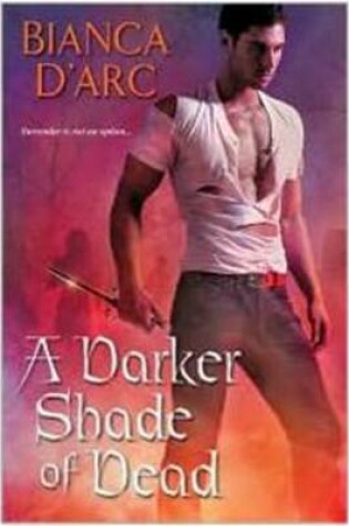 Cover of A Darker Shade of Dead
