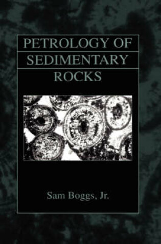 Cover of Petrology of Sedimentary Rocks