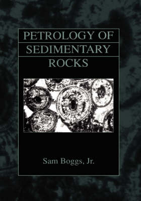 Book cover for Petrology of Sedimentary Rocks