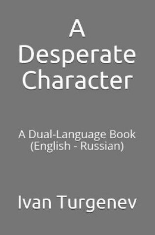 Cover of A Desperate Character