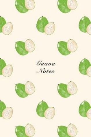 Cover of Guava Notes