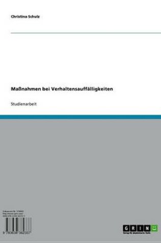 Cover of Massnahmen Bei Verhaltensauffalligkeiten