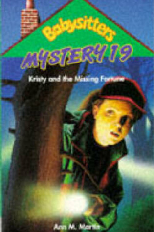 Cover of Kristy and the Missing Fortune