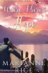 Book cover for Where There's Hope