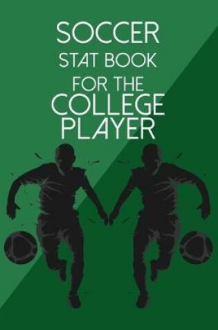 Cover of Soccer Stat Book For The College Player