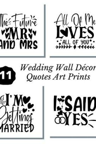 Cover of Wedding Wall Decor Quotes Art Prints