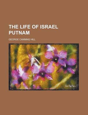 Book cover for The Life of Israel Putnam