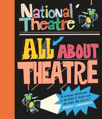 Cover of National Theatre: All About Theatre