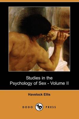 Book cover for Studies in the Psychology of Sex - Volume II (Dodo Press)