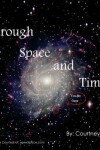 Book cover for Through Space And Time