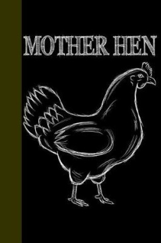 Cover of Mother Hen