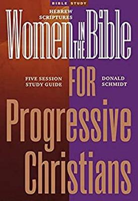 Book cover for Women in the Bible for Progressive Christians
