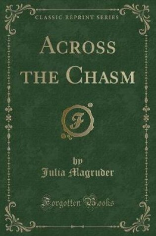 Cover of Across the Chasm (Classic Reprint)