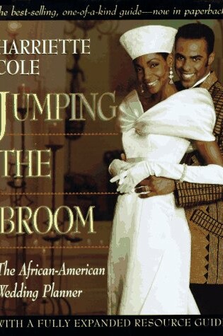 Cover of Jumping the Broom: the African-American Wedding Planner