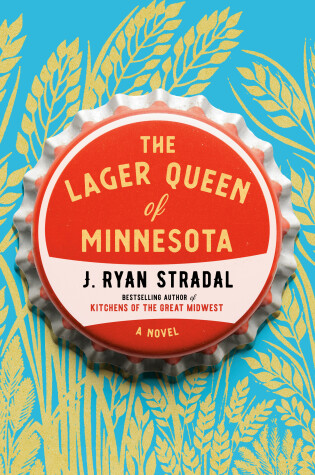 Cover of The Lager Queen of Minnesota