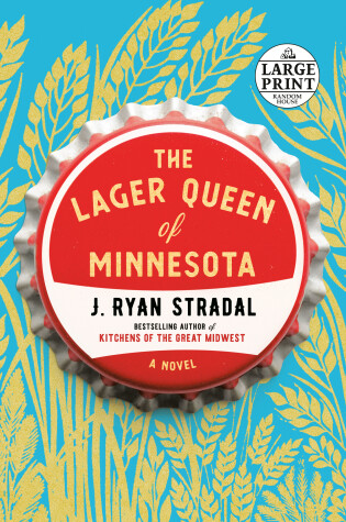 Book cover for The Lager Queen of Minnesota