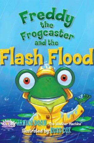 Cover of Freddy the Frogcaster and the Flash Flood