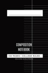 Book cover for College Ruled Composition book