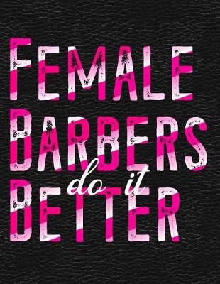 Book cover for Female Barbers Do It Better