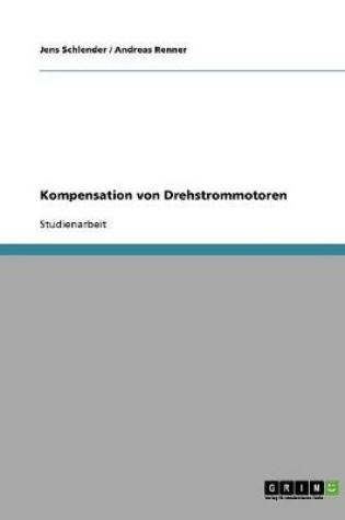 Cover of Kompensation von Drehstrommotoren