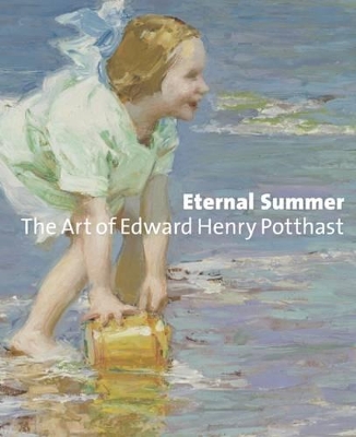 Book cover for Eternal Summer: The Art of Edward Henry Potthast