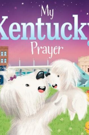 Cover of My Kentucky Prayer