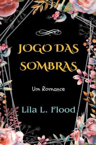 Cover of Jogo das Sombras