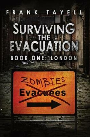 Cover of Surviving The Evacuation, Book 1