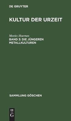 Book cover for Die Jungeren Metallkulturen