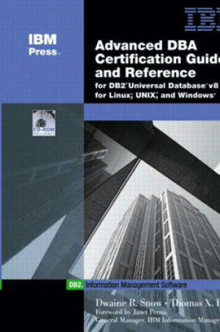 Cover of Advanced DBA Certification Guide and Reference for DB2 Universal Database v8 for Linux, UNIX, and Windows