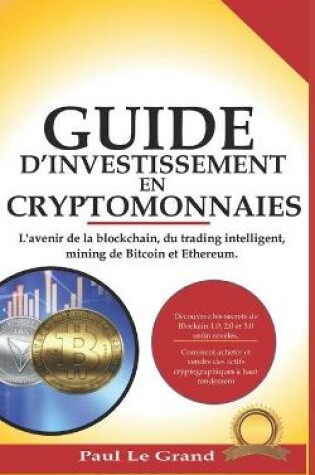 Cover of Guide D'investissement En Cryptomonnaies