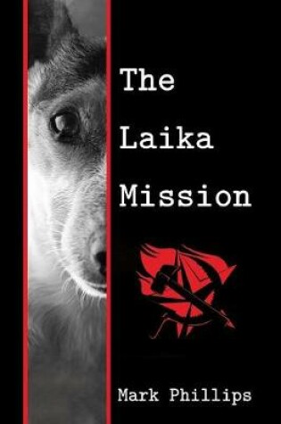 Cover of The Laika Mission