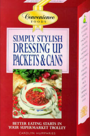 Cover of Simply Stylish Dressing Up Packets and Cans