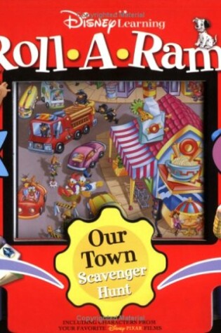 Cover of Disney Learning Our Town Scavenger Hunt Roll-A-Rama