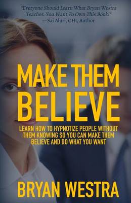 Book cover for Make Them Believe