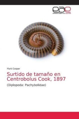 Cover of Surtido de tamaño en Centrobolus Cook, 1897