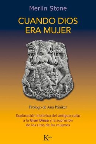 Cover of Cuando Dios Era Mujer