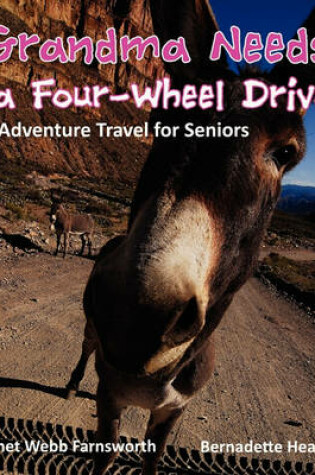 Cover of Grandma Needs a Four-Wheel Drive