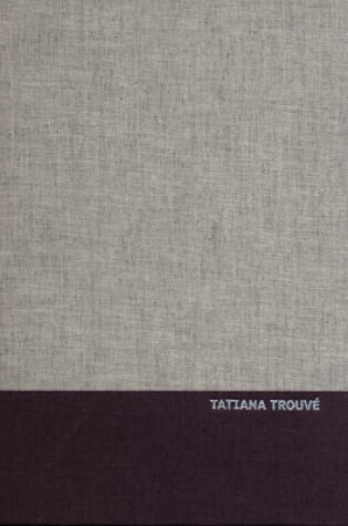 Cover of Tatiana Trouve