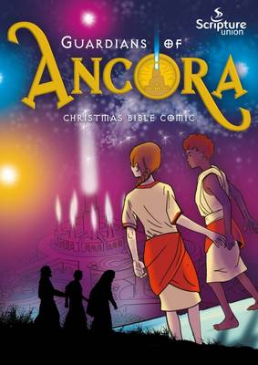 Book cover for The Guardians of Ancora Christmas Bible Comic