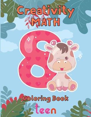 Book cover for Creativity Math coloring book teen