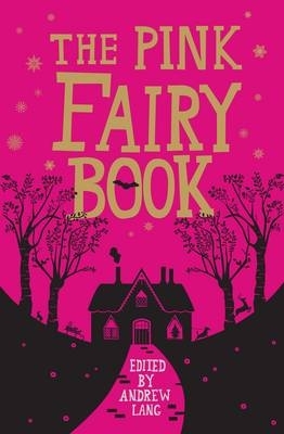 Book cover for The Pink Fairy Book