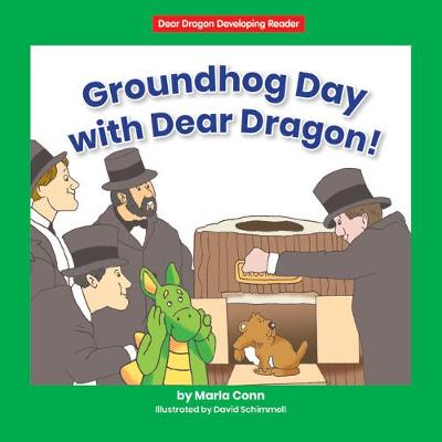 Book cover for Groundhog Day with Dear Dragon!