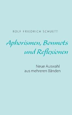 Book cover for Aphorismen, Bonmots und Reflexionen