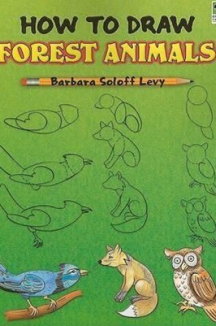 Cover of How to Draw Forest Animals